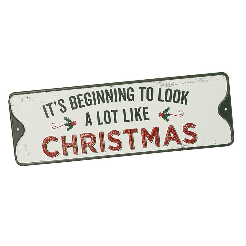 It's Beginning To Look A Lot Like Christmas Metal Sign